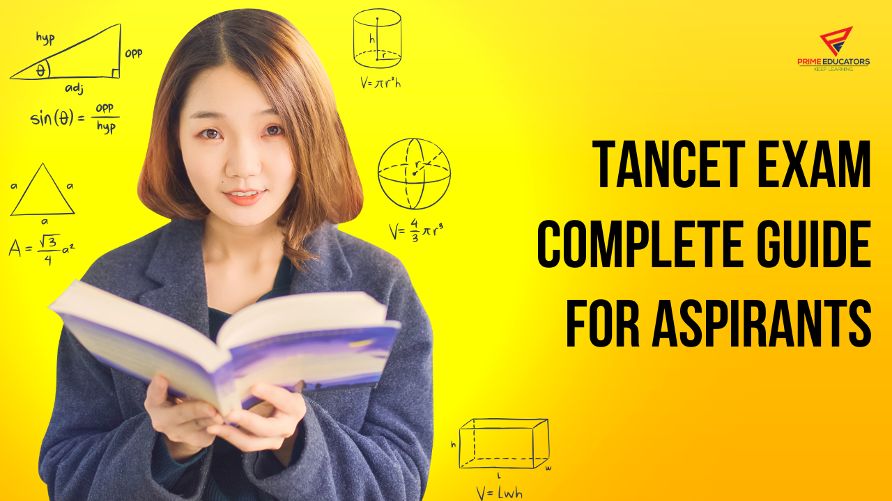TANCET Exam 2026: Complete Guide for Aspirants